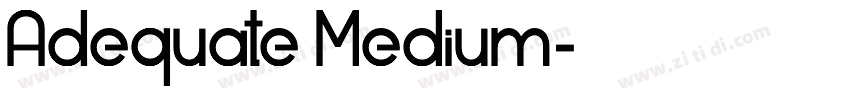 Adequate Medium字体转换